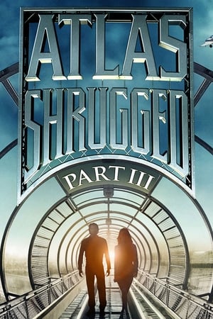 Atlas Shrugged: Part 3