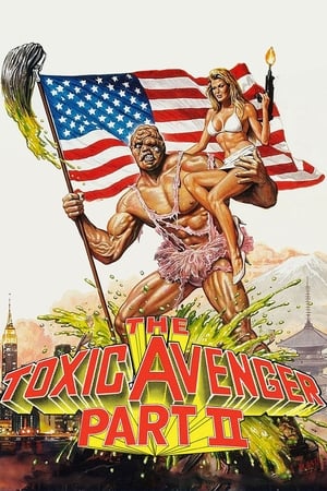 The Toxic Avenger Part 2