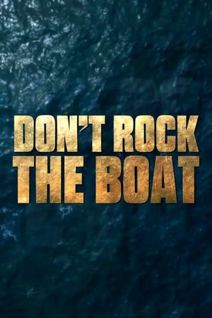 Don't Rock the Boat Season 1
