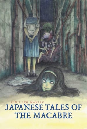 Junji Ito Maniac: Japanese Tales of the Macabre Season 1