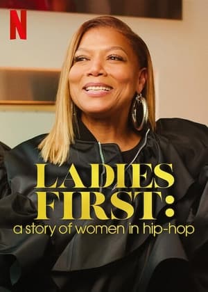 Ladies First: A Story of Women in Hip-Hop Season 1