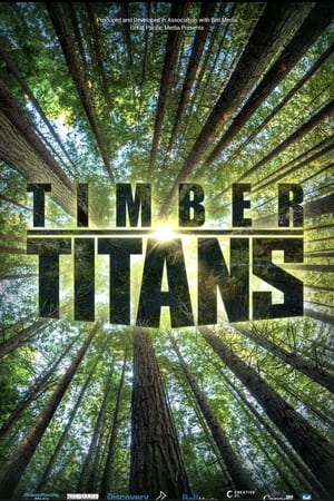 Timber Titans Season 1