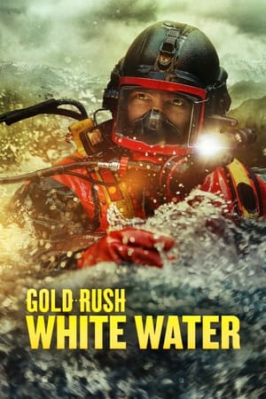 Gold Rush: White Water Season 7